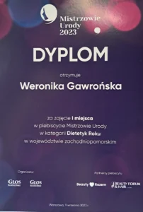 Dyplom zajęcie pierwszego miejsca w konkursie Mistrzowie urody w kategorii Dietetyk roku dla Weroniki Gawrońskiej